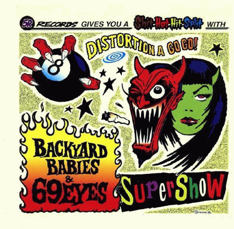 The 69 Eyes : The 69 Eyes & Backyard Babies